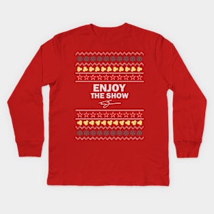 Tanner Zipchen - Enjoy the Show (Holiday Sweater) Kids Long Sleeve T-Shirt